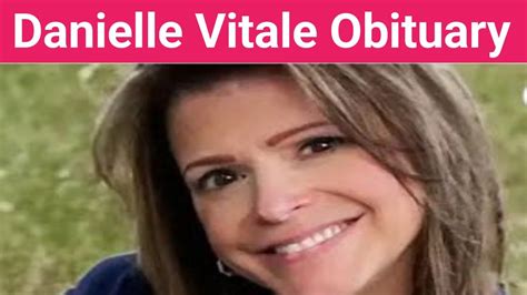 danielle vitale obituary.